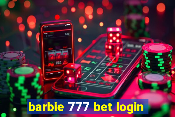 barbie 777 bet login